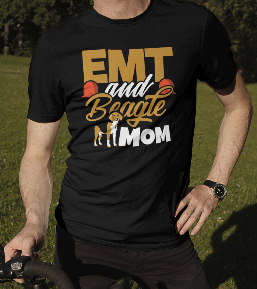EMT And Beagle Mom Dogs Emergency Medic T-Shirt
