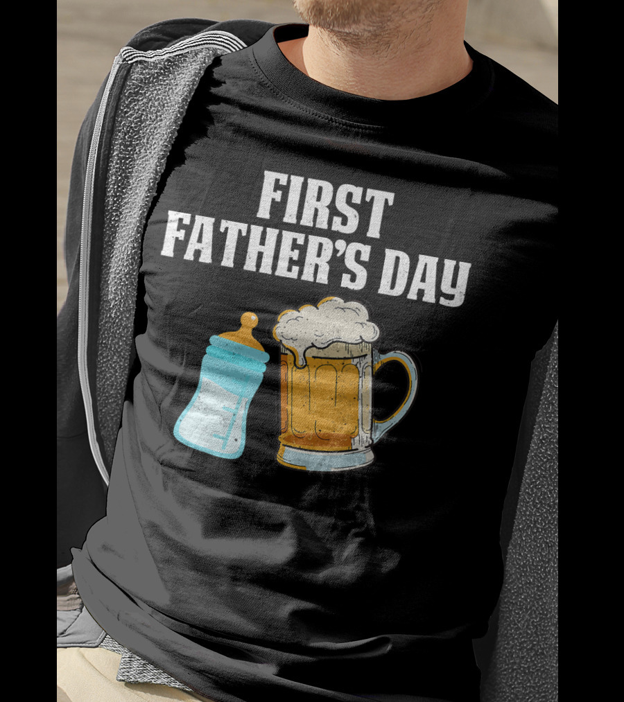 First Father's Day Beer Mug Baby Bottle Fun T-Shirt
