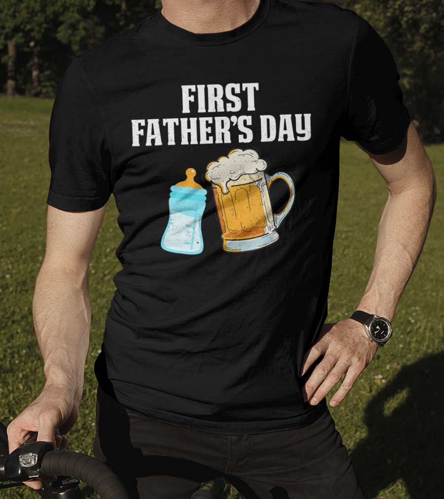 First Father's Day Beer Mug Baby Bottle Fun T-Shirt