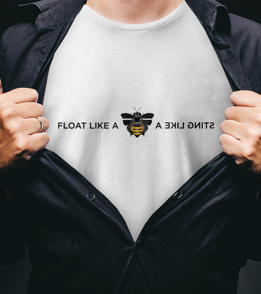 Float Like A Butterfly Sting Like A Bee Fantasy Insect Buzzing Effect T-Shirt
