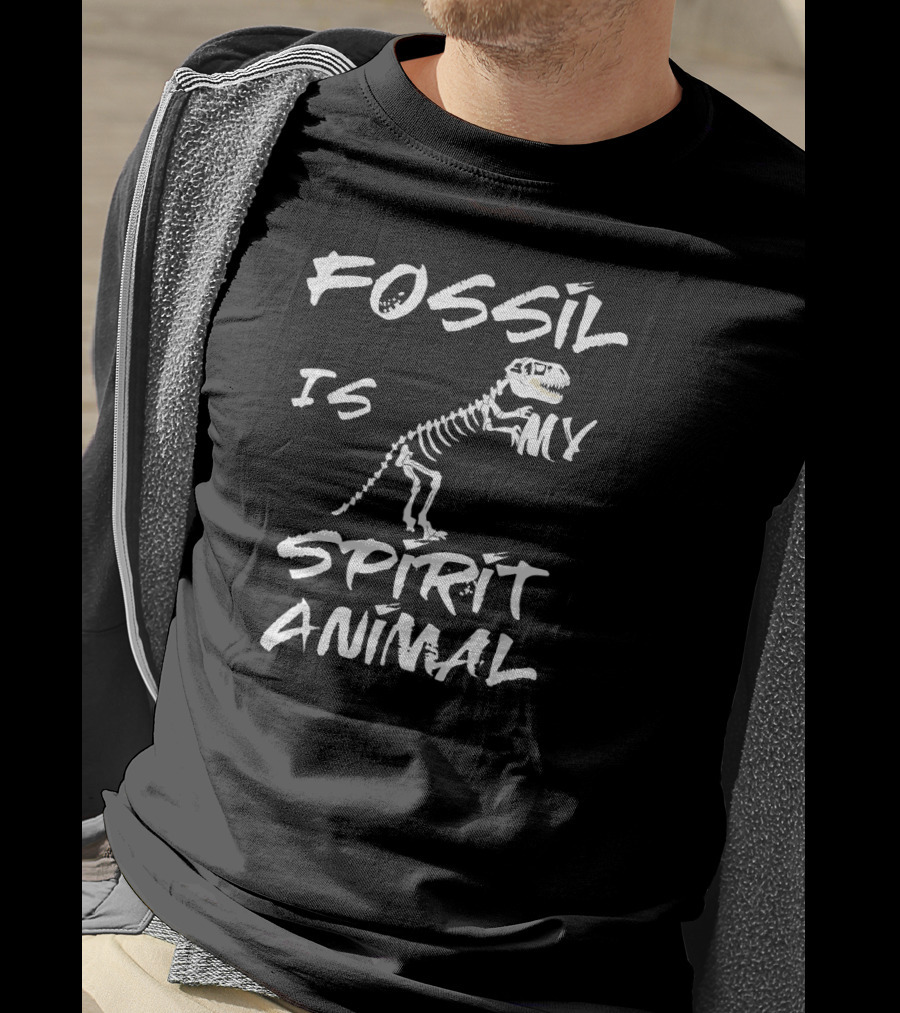 Fossil Is My Spirit Animal Archeology Dinosaur Skeleton T-Shirt