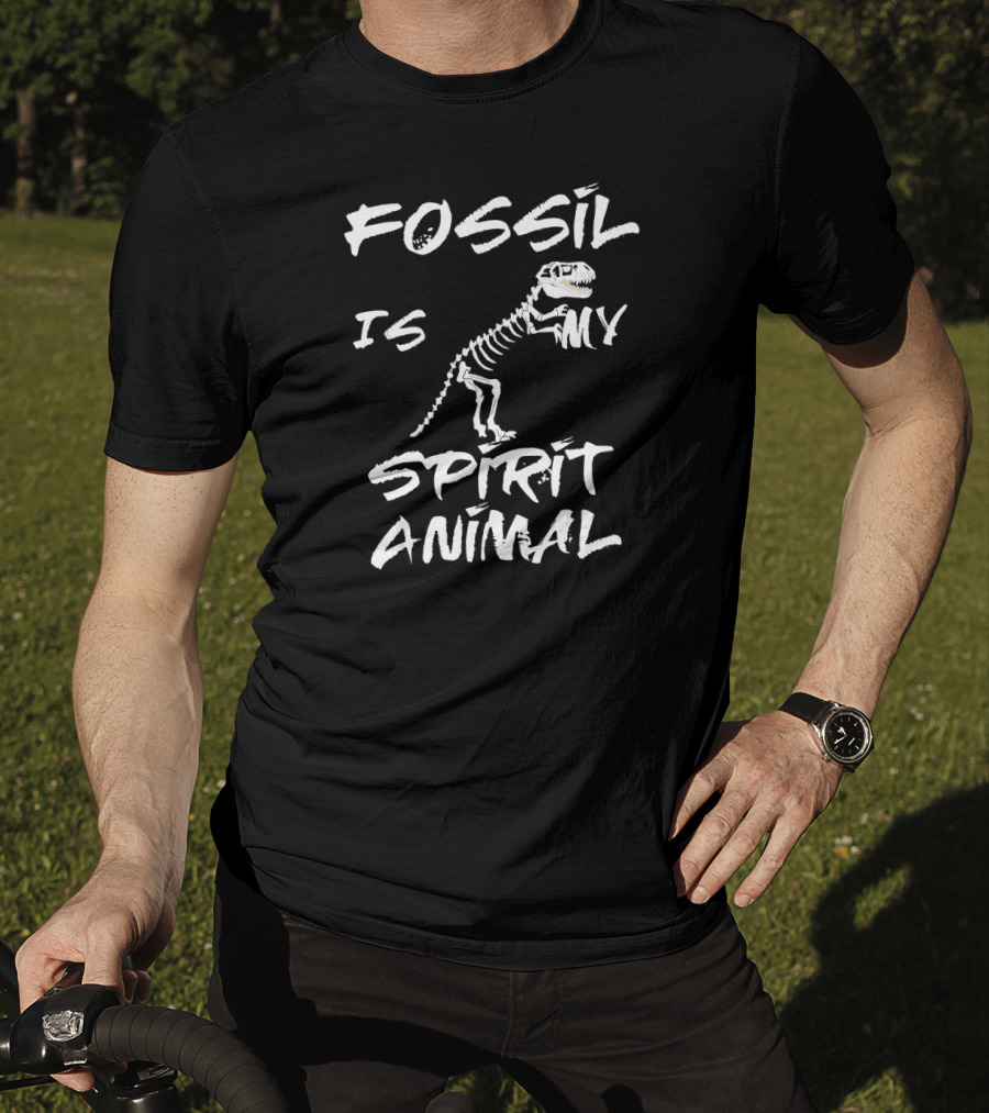 Fossil Is My Spirit Animal Archeology Dinosaur Skeleton T-Shirt