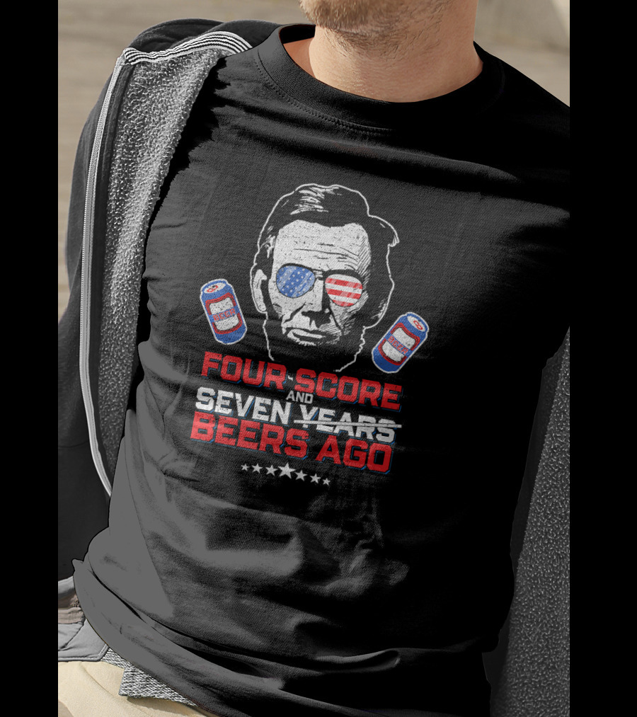 Four Score And Beers Ago American Sunglasses Abe Linc T-Shirt