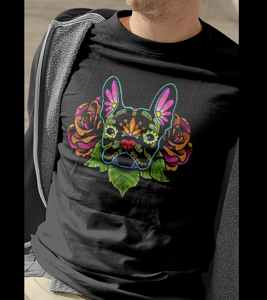 French Bulldog Colorful Day Of The Dead Floral Roses T-Shirt