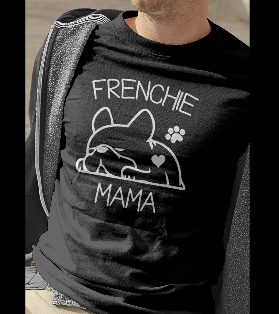 FRENCHIE MAMA French Bulldog Paw Heart T-Shirt