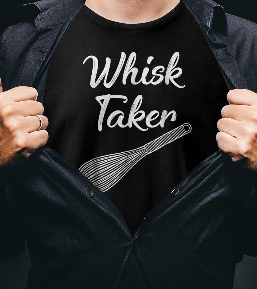 Whisk Taker Funny Baking Pun Christmas T-Shirt