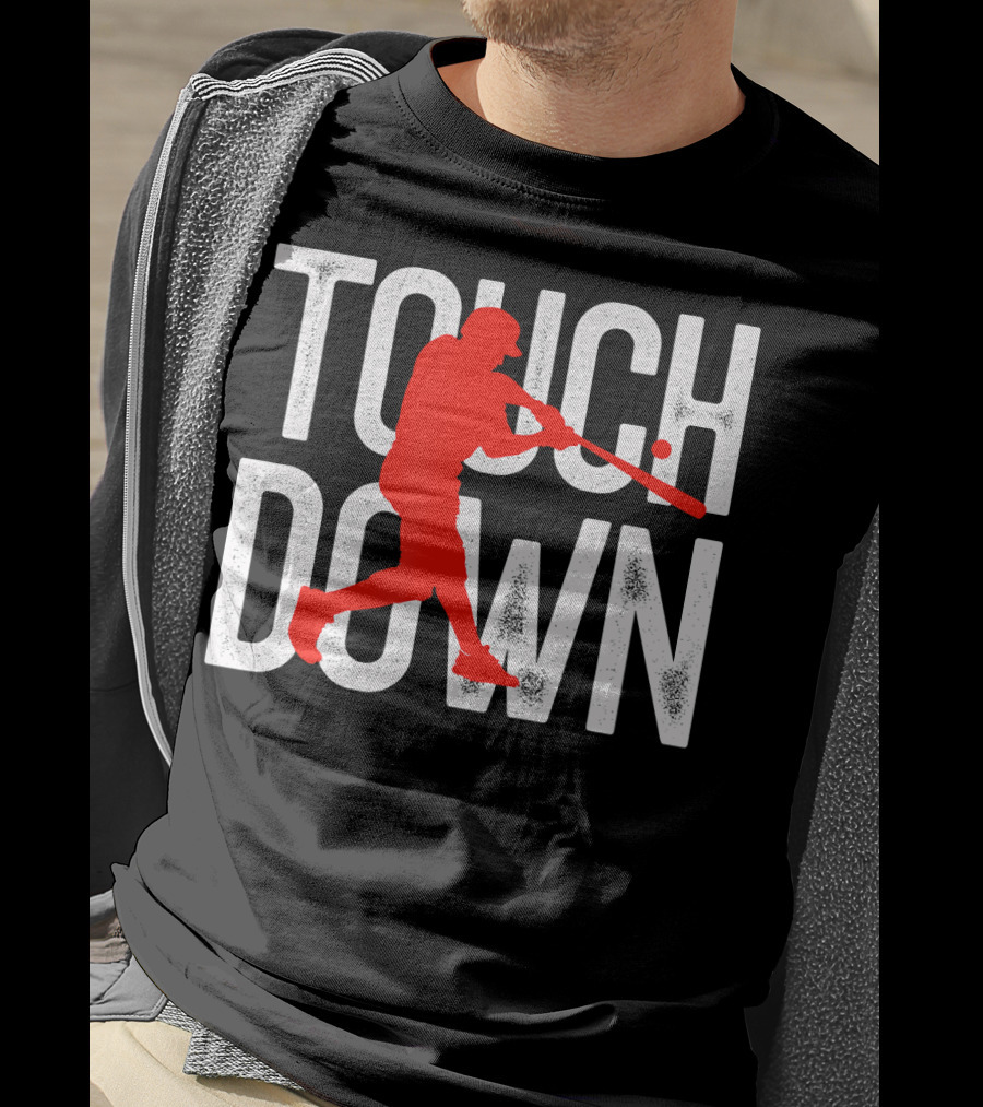 Touchdown Baseball Football Sarcasm Humor T-Shirt