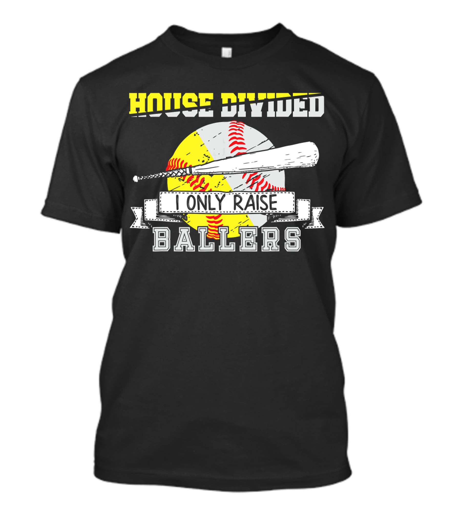 House Divided I Only Raise Ballers T-Shirt