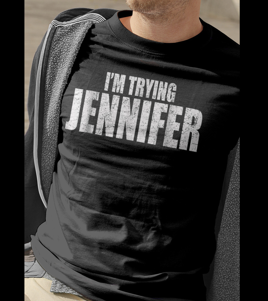I'm Trying Jennifer Basketball Funny T-Shirt