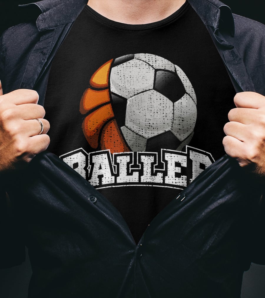 Baller Funny Basketball Soccer Player Fusion T-Shirt