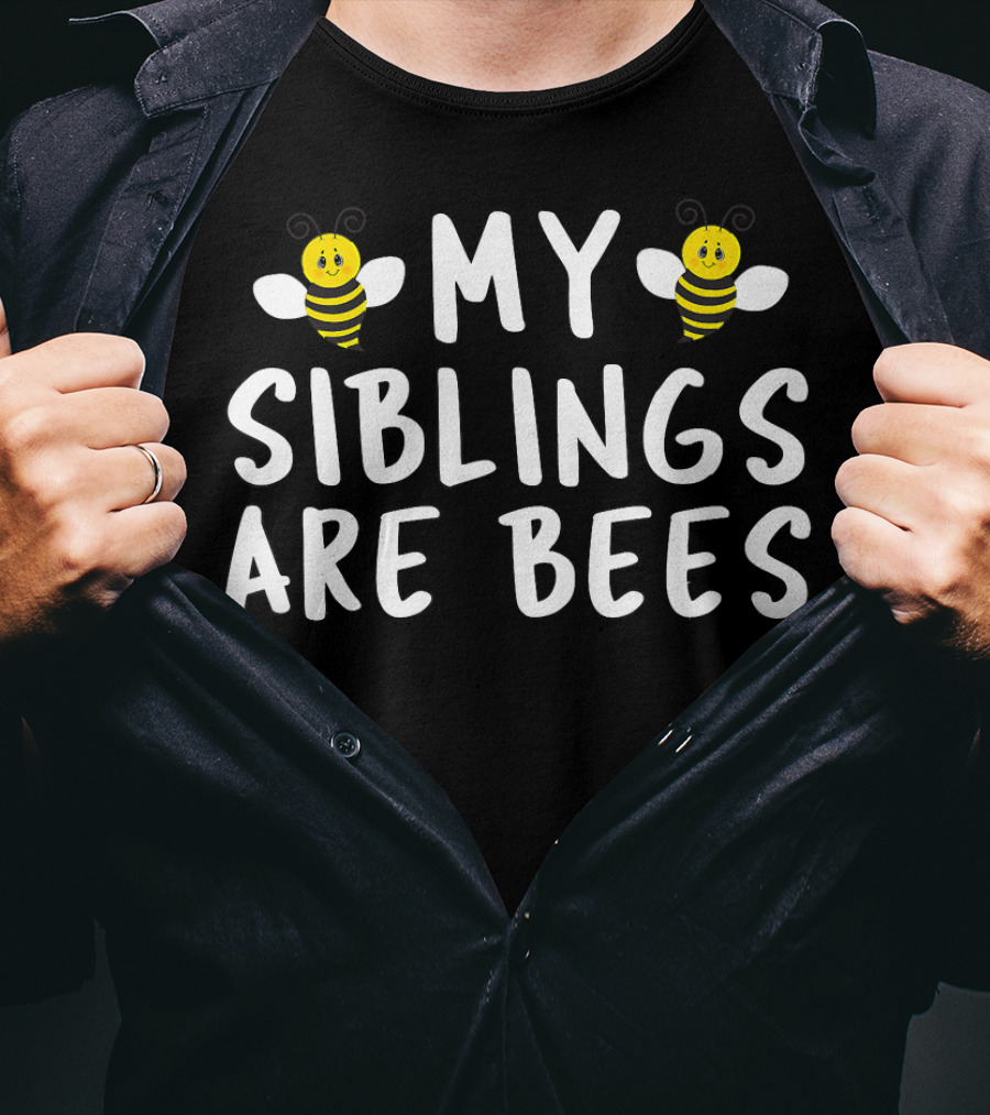 Funny Beekeeper My Siblings Are Bees Cute Cartoon Insect Humor T-Shirt