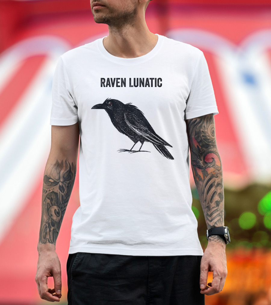 Raven Lunatic Funny Bird Pun Humor T-Shirt