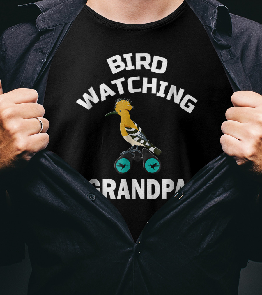 BIRD WATCHING GRANDPA T-Shirt