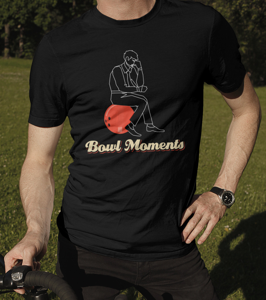 Bowl Moments Funny Bowling Movements T-Shirt