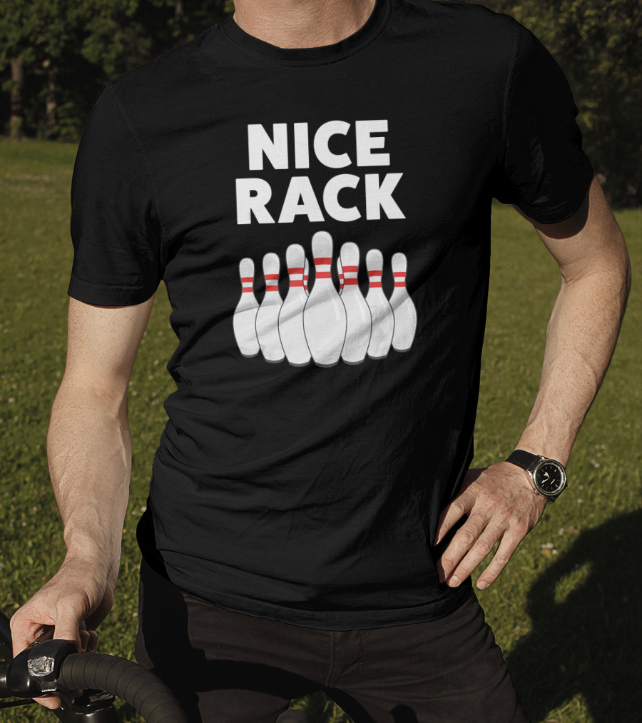 Nice Rack Funny Bowling Dad T-Shirt