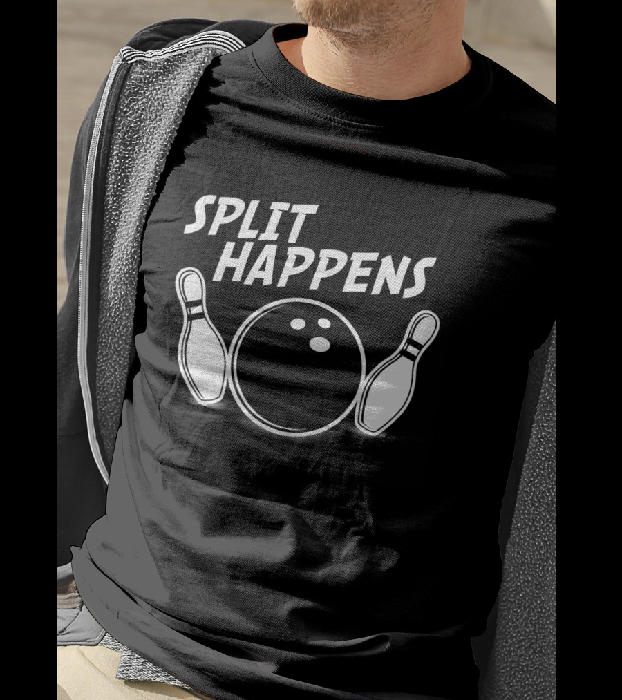 Split Happens Bowling Humor Pins And Ball T-Shirt