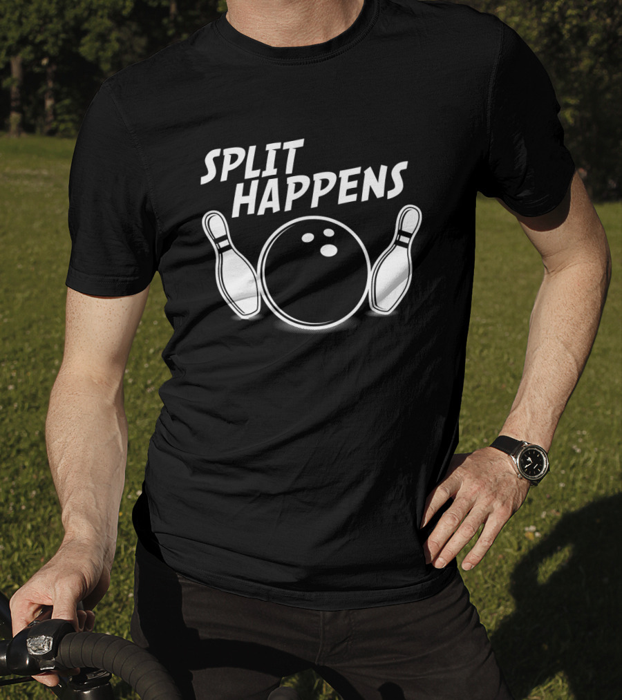 Split Happens Bowling Humor Pins And Ball T-Shirt