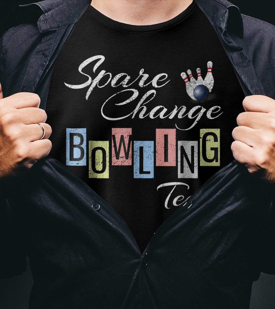 Spare Change Bowling Team Funny Bow T-Shirt