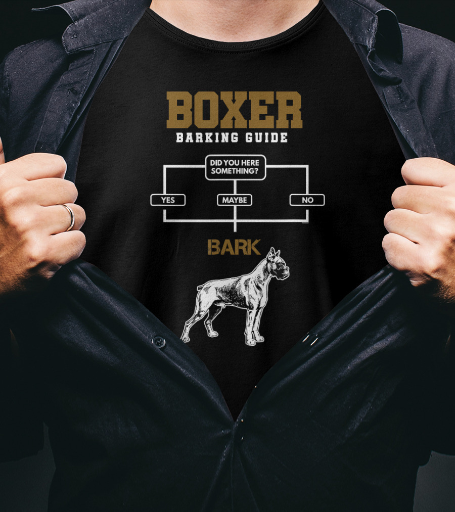 Boxer Barking Guide Flowchart With Funny Puppy Graphics T-Shirt