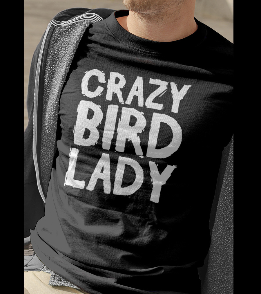 Crazy Bird Lady T-Shirt
