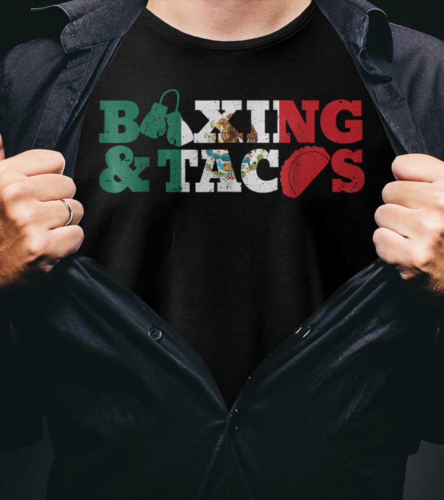 Boxing And Tacos Mexico Mexican Funny T-Shirt