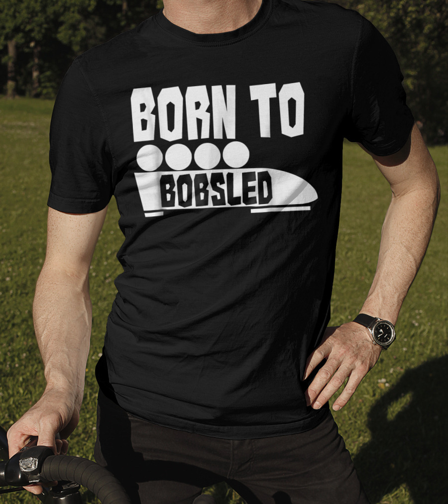 Born To Bobsled Funny Patriotic USA T-Shirt