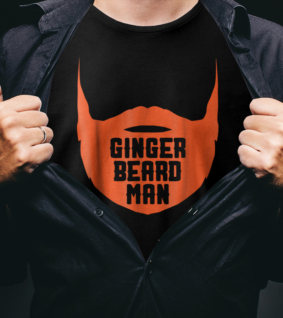 Ginger Beard Man Funny Red Head T-Shirt