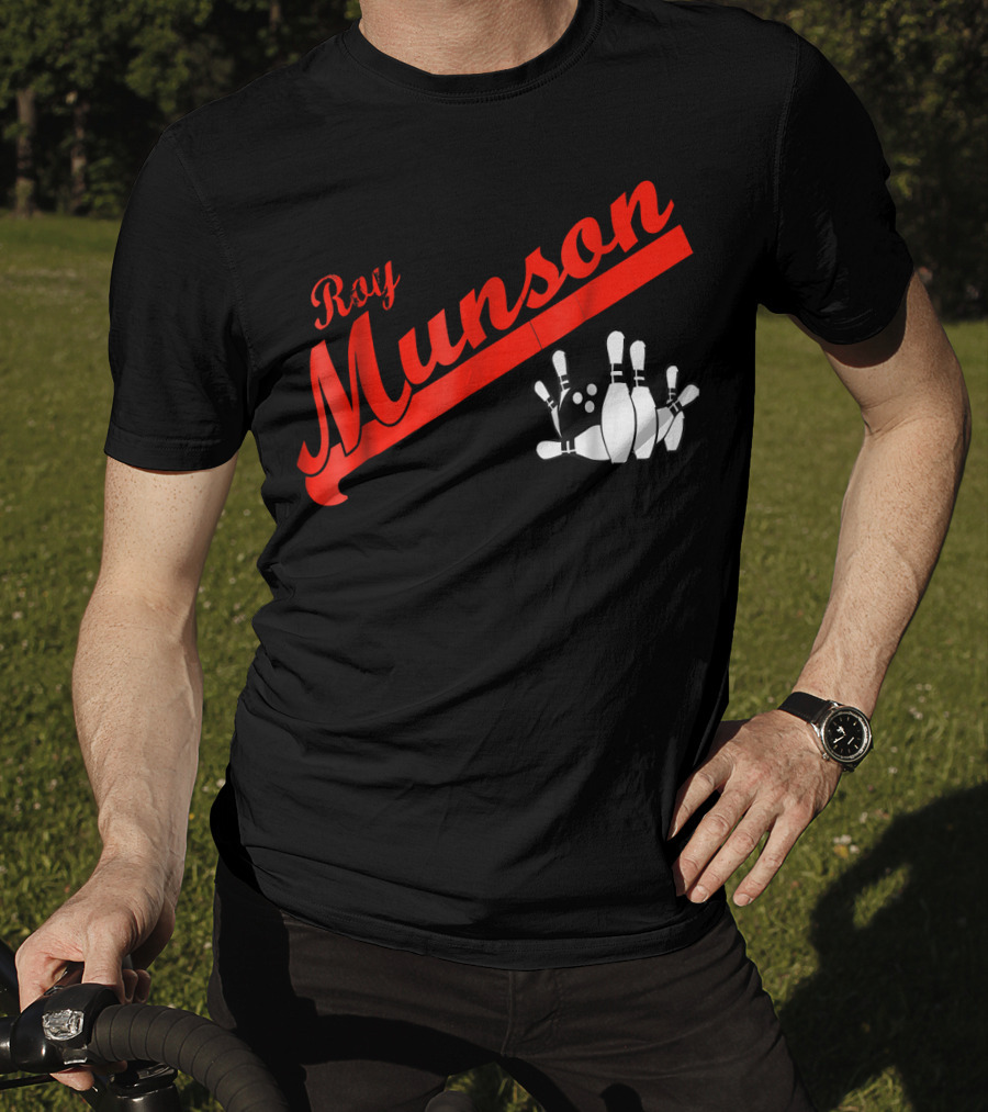 Roy Munson Kingpin Bowling Funny T-Shirt