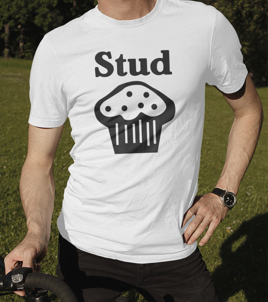 Stud Muffin Baking Funny T-Shirt