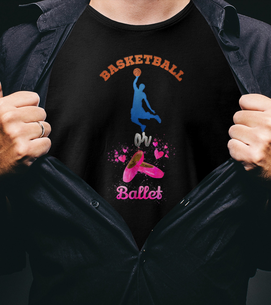 Basketball Or Ballet Team Blue Pink Gender Reveal T-Shirt