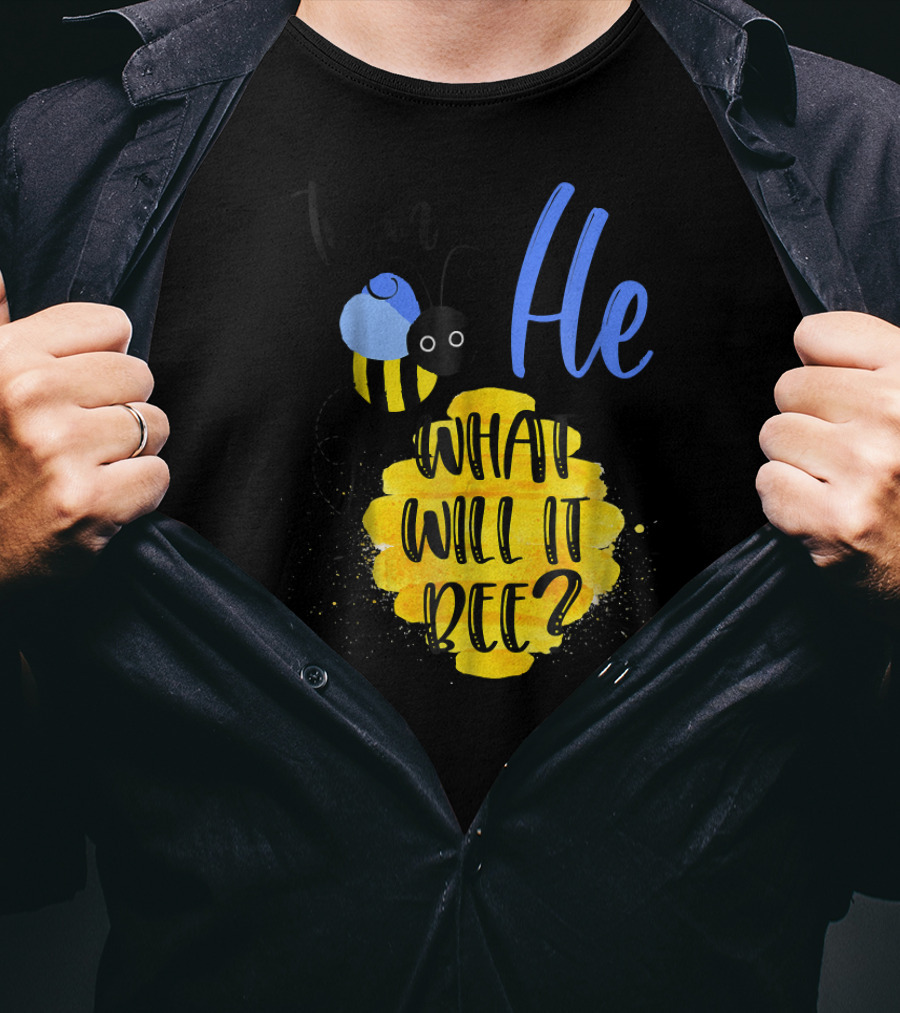 Team He What Will It Bee? T-Shirt