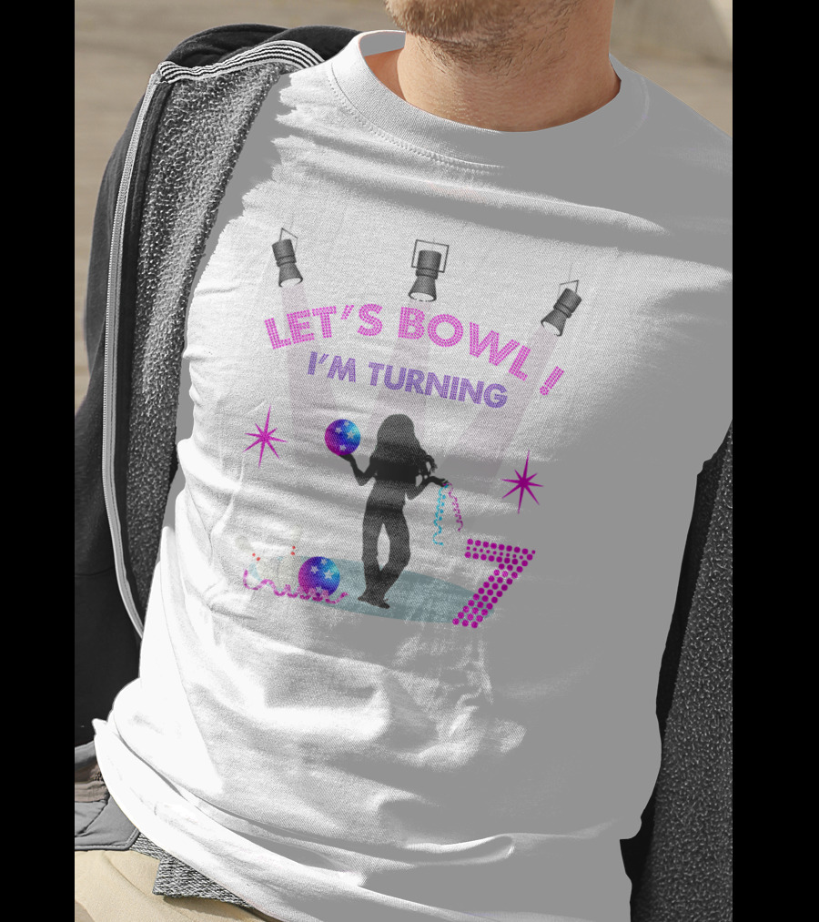 LET'S BOWL I'M TURNING 7 T-Shirt