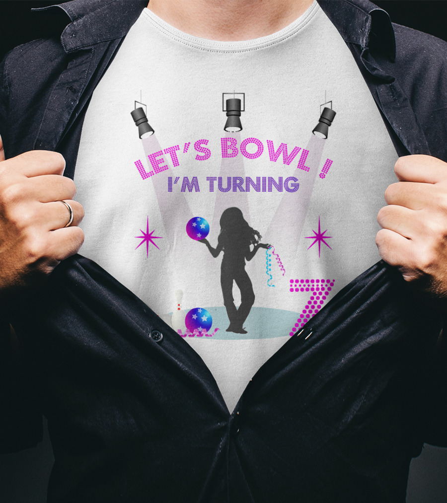 LET'S BOWL I'M TURNING 7 T-Shirt