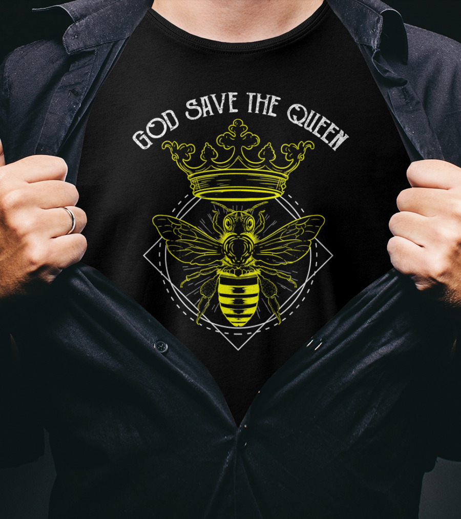 God Save The Queen Bee Crowned In Majesty T-Shirt