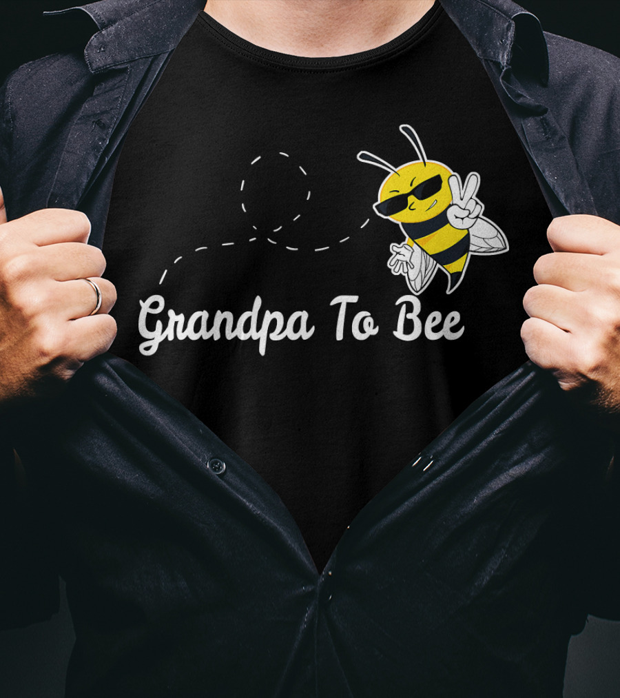 Grandpa To Bee First Time Dad Peaceful Cool Bee T-Shirt