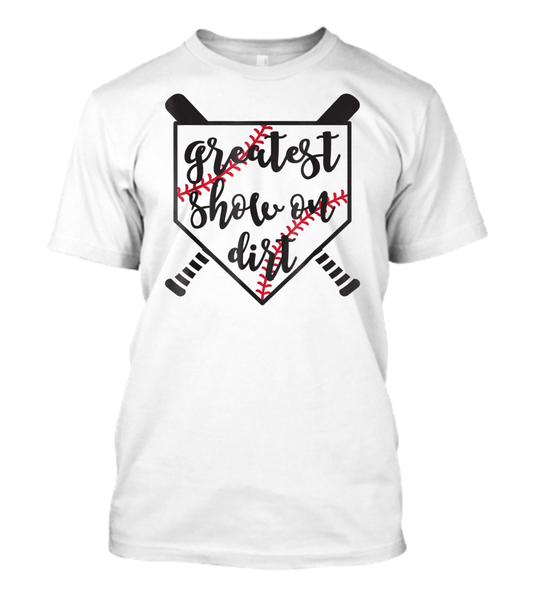 Greatest Show On Dirt Baseball Softball T-Shirt