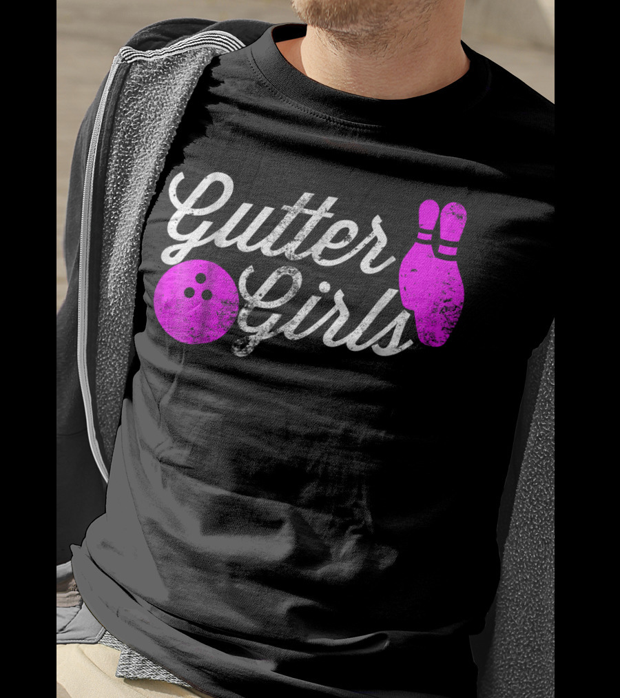 Gutter Girls Funny Bowling Pink Pins And Ball T-Shirt