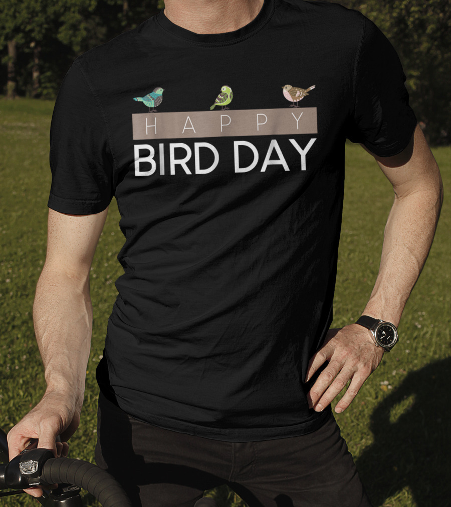Happy Bird Day Birding Celebration With Colorful Birds T-Shirt