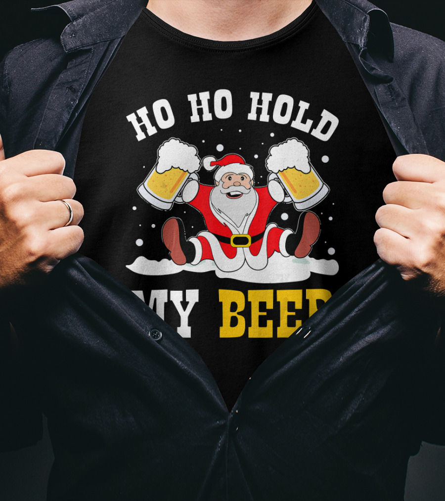 Ho Ho Hold My Beer Santa Claus With Beer Mugs In Snow T-Shirt
