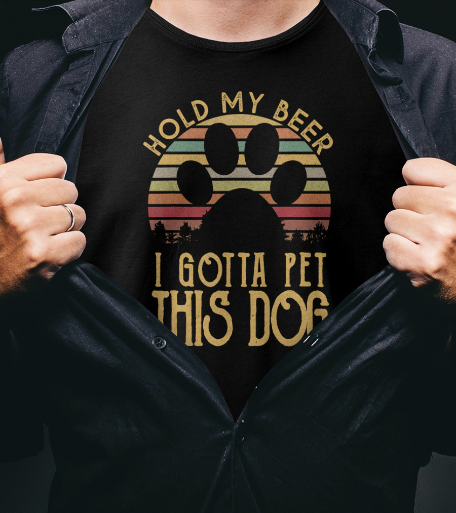 Hold My Beer I Gotta Pet This Dog Paw Print Retro T-Shirt