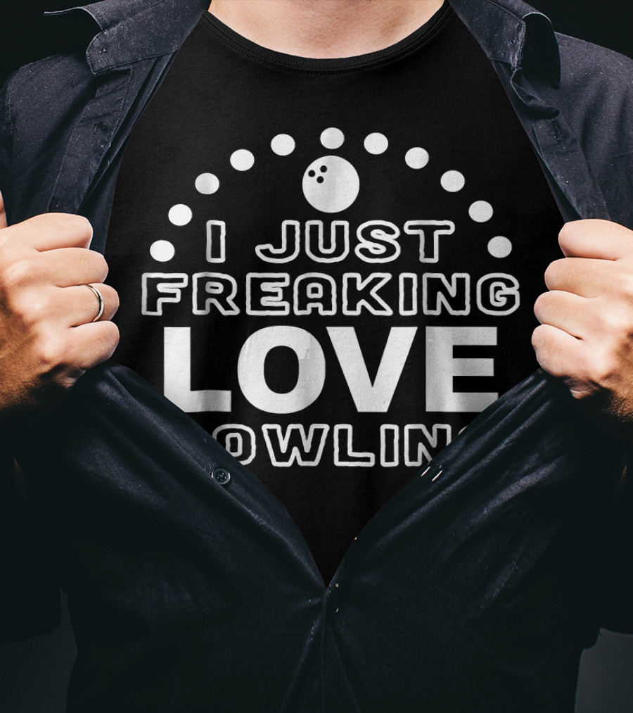 I Just Freaking Love Bowling Cool Tournament Ball Dots T-Shirt