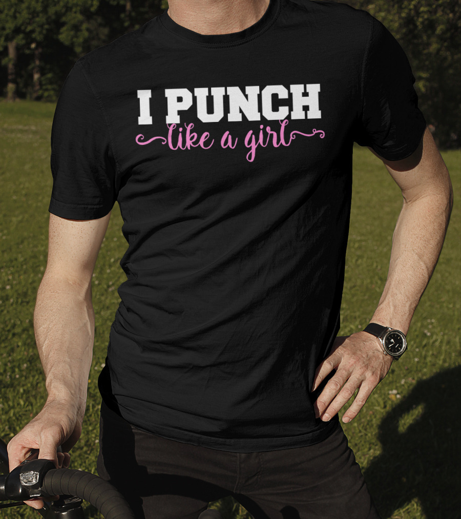 I Punch Like A Girl Boxing Girls T-Shirt