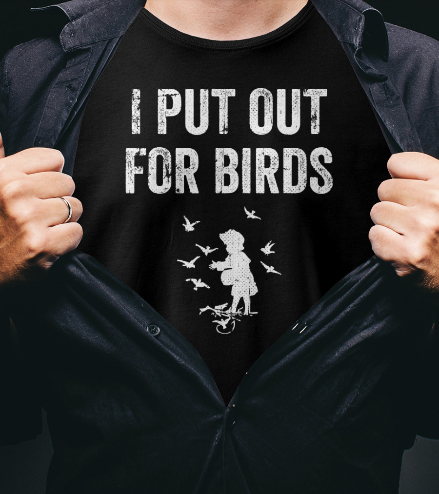 I Put Out For Birds Silhouette Of Woman Feeding Birds T-Shirt