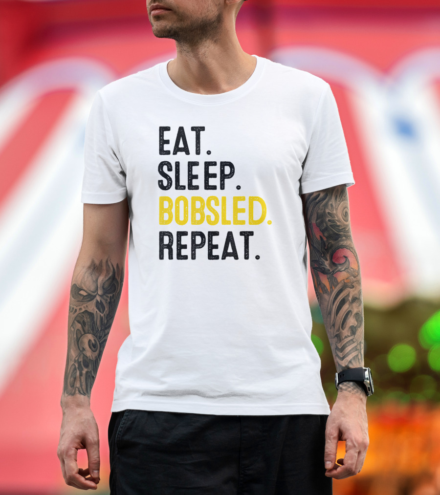 Eat Sleep Bobsled Repeat Jamaican Bobsled Team Bobsled Nov T-Shirt