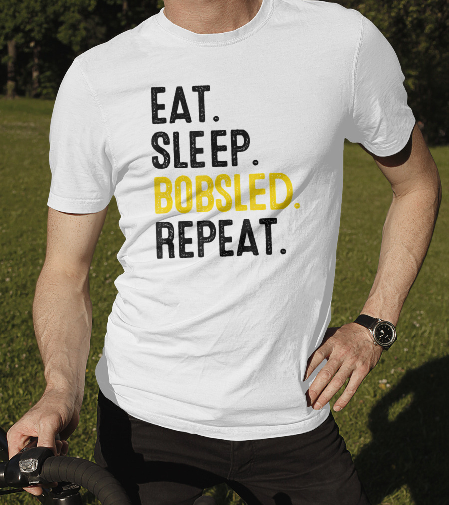 Eat Sleep Bobsled Repeat Jamaican Bobsled Team Bobsled Nov T-Shirt