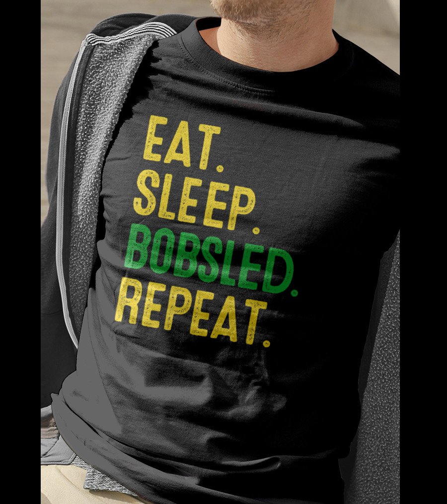 Eat Sleep Bobsled Repeat Jamaican Bobsled Team Novelty T-Shirt