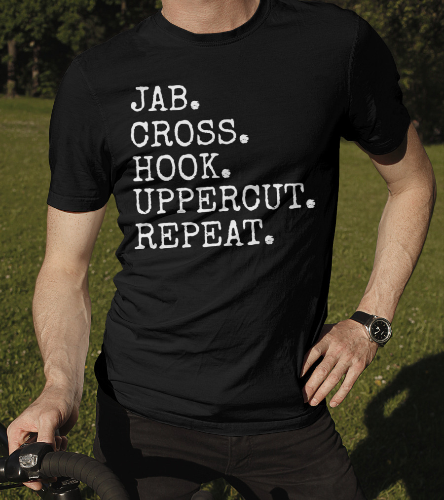 Jab Cross Hook Uppercut Repeat Boxing Sequence T-Shirt