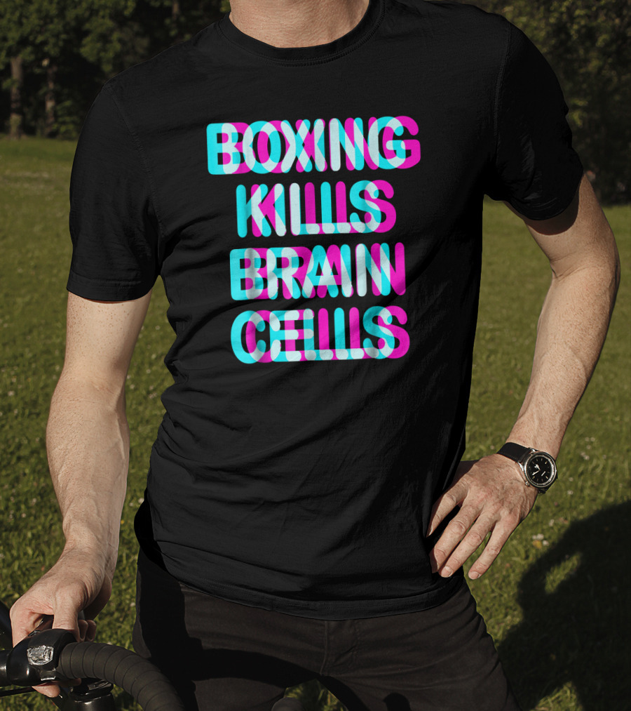 Boxing Kills Brain Cells Sparring T-Shirt