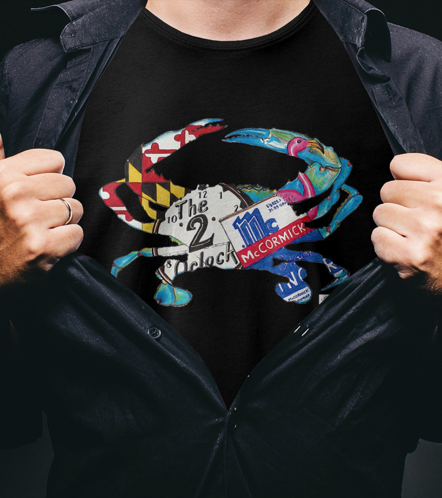 Maryland Blue Crab Baltimore McCormick Hon Two O'Clock T-Shirt