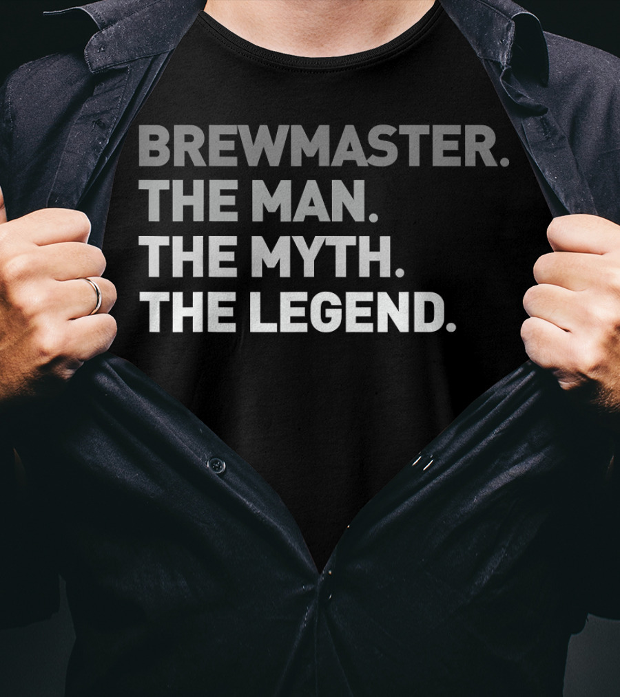 Brewmaster The Man The Myth The Legend Cool Craft IPA Ale Beer Dr T-Shirt